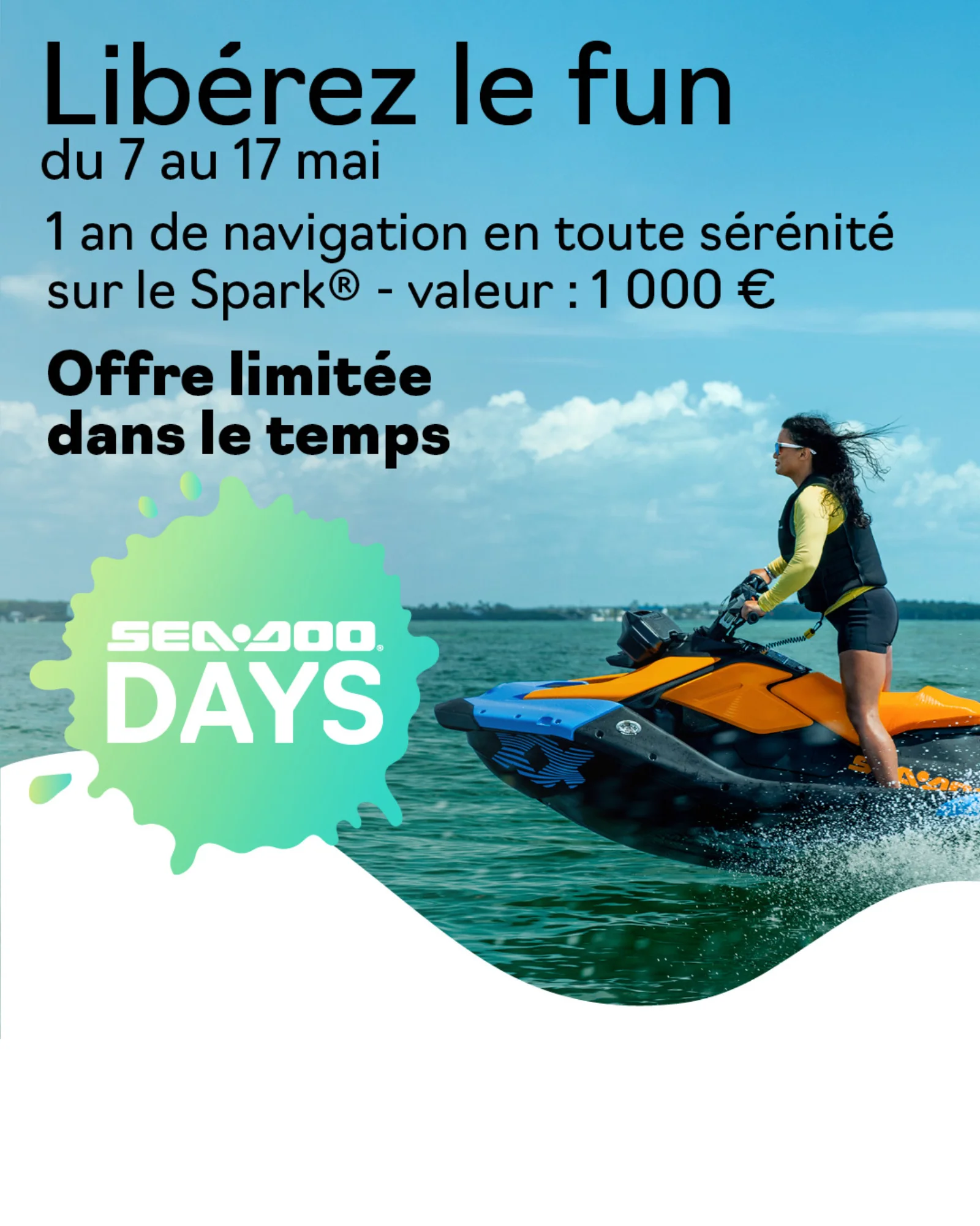 Sea-Doo Days 2026 : 1 000 € de remise sur les Spark® et Spark® Trixx™ du 7 au 17 mai